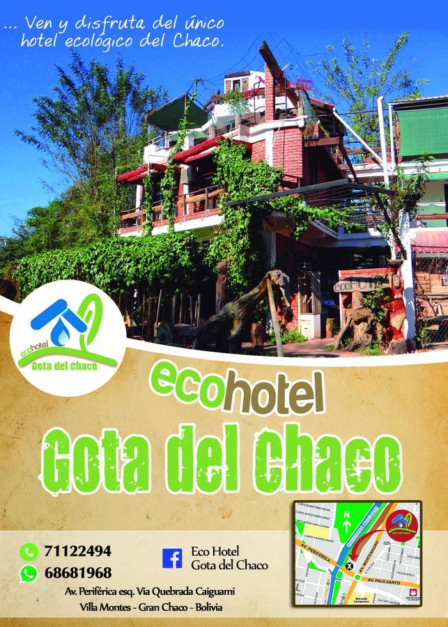 Eco Hotel Gota Del Chaco Villamontes Exterior foto